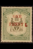 1897 1d On 3s Black & Sea-green Surcharge With RAISED SPACER Variety, SG 53 Var, Very Fine Mint, Fresh & Very Unusual. F - Nyasaland (1907-1953)