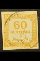 POSTAGE DUE 1871-78 60c Ochre, Yvert 8 Or SG D216, Fine Used With Four Good To Large Margins And Light Cancel, Scarce An - Sonstige & Ohne Zuordnung