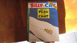 BILLY THE CAT T1 DANS LA PEAU D'UN CHAT   COLMAN  DESBERG - Billy The Cat