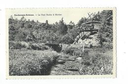 Porcheresse - Pont Roche à Mortier - Circulé 1963 - Smetz / Edit. Roiseux Denise - Daverdisse