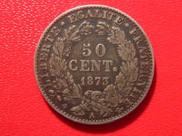 France - 50 Centimes 1873 A Paris Cérès - 50 Centimes