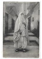 CPA Algérie 154 Collection Idéale PS P.S. Mauresque Costume De Ville Femme Voilée Voyagée 1909 - Women