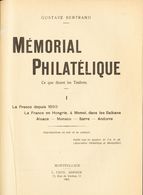Worldwide Bibliography. (1932ca). MEMORIAL PHILATELIC. Gustave Bertrand Tome I: La France Depuis 1880. La France In Hong - Other & Unclassified