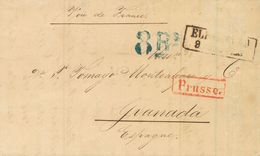 Prussia, Prephilately. COVER. 1862. ELBERFELD To GRANADA. Rectangular Datestamp ELBERFELD, Postmark PRUSSE, In Red And S - Altri & Non Classificati