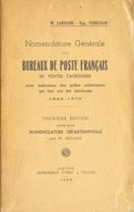 France, Bibliography. 1939. NOMENCLATURE GENERALE DES BUREAUX DE POSTE FRANÇAIS DE TOUTES CATEGORIES (1849-1876). Langlo - Autres & Non Classés