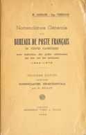 France, Bibliography. 1939. NOMENCLATURE GENERALE DES BUREAUX DE POSTE FRANÇAIS DE TOUTES CATEGORIES (1849-1876). Langlo - Otros & Sin Clasificación