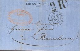 France. COVER. 1860. PARIS To BARCELONA. Rated "2 R" (real) On Arrival. VERY FINE AND SPECTACULAR. -- Francia. SOBRE . 1 - Altri & Non Classificati