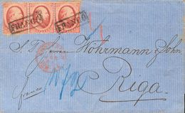 Holanda. SOBREYv . 1868. 10 Cent Red, Strip Of Three (lightly Toned). AMSTERDAM To RIGA (LATVIA). On Front AMSTERDAM Dat - ...-1852 Prephilately