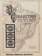 Brazil, Bibliography. 1978. RIO COLLECTION STAMPS OF BRAZIL 1843-1866. Stanley Gibbons Auctions. Frankfurt, May 18, 1978 - Other & Unclassified