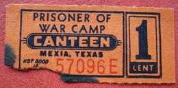 1 Cent For Canteen Of Prisoner Of War (POW) Camp Mexia, Texas (Limestone County) - Altri & Non Classificati