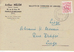 CP Publicitaire CHAPELLE-LEZ-HERLAIMONT 1952 - ARTHUR MELON - Librairie - Papeterie - Chapelle-lez-Herlaimont