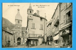 15 - Cantal - Murat - La Cantal Pittoresque - Place Marchande Et Rue De La Grotte     (0049) - Murat