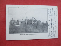 House Of Correction  Rutland Vt ---------top Has 5 Pin Holes    Ref  3458 - Gefängnis & Insassen