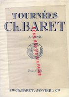 75- PARIS- PROGRAMME THEATRE TOURNEES CH. BARRET-STE JANVIER - FELIX HENRY BERNSTEIN-MLLE F. ROUSSEY-JACQUES VARENNES- - Programma's