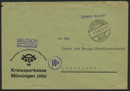 ALL. BES. GEBÜHR BEZAHLT MÜNSINGEN (WÜRTT), Violetter L1 Gebühr Bezahlt, Prachtbrief - Otros & Sin Clasificación