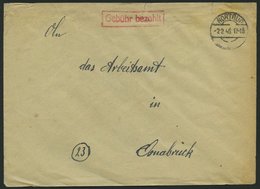 ALL. BES. GEBÜHR BEZAHLT NORTRUP, 2.2.46, Roter R1 Gebühr Bezahlt, Brief Feinst - Other & Unclassified