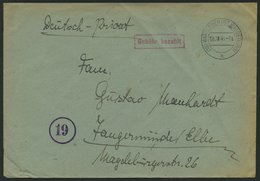 ALL. BES. GEBÜHR BEZAHLT WANZLEBEN (BZ MAGDEBURG), 08.10.46, Roter R1 Gebühr Bezahlt, Brief Feinst - Otros & Sin Clasificación