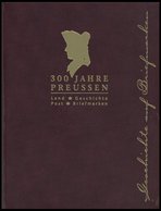 PHIL. LITERATUR 300 Jahre Preussen - Land- Und Postgeschichte, Herausgegeben Von Der Deutschen Post 2001 - Filatelia E Historia De Correos