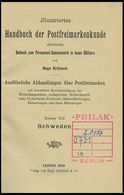 PHIL. LITERATUR Krötzsch-Handbuch Der Postfreimarkenkunde - Schweden, 1908, 116 Seiten, Gebunden, Einband Leichte Gebrau - Philatelie Und Postgeschichte