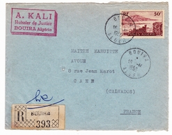 Lettre Recommandée 1956 Bouira Algérie Caen Calvados A. Kali Huissier De Justice - Lettres & Documents