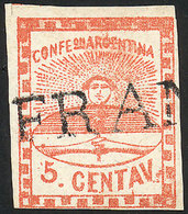 ARGENTINA: GJ.1, 5c. Small Figures, Straightline FRANCA Cancel, Signed By Alberto Solari, Excellent Quality! - Used Stamps