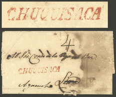 BOLIVIA: Folded Cover Dated 24/DE/1833, Sent To Lima And Then Forwarded To Ayacucho, With "4" Rating In Pen Along Straig - Bolivia