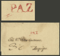 BOLIVIA: Folded Cover Sent To Arequipa, With "3" Rating In Pen And PAZ Mark (16.5 X 7 Mm) Perfectly Applied, In Red, Exc - Bolivië