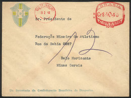 BRAZIL: Envelope With Corner Card Of The Brazilian Confederation Of Sports Sent To "Federacao Mineira De Atletismo" With - Otros & Sin Clasificación