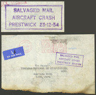 GREAT BRITAIN: CRASH COVER: 23/DE/1954 London - Lima (Peru), Airmail Cover With Meter Postage Of 15c. And With Evident S - Otros & Sin Clasificación