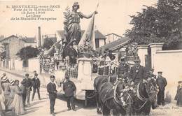 93-MONTREUIL-SOUS-BOIS- FÊTE DE LA MUTUALITE 13 JUIN 1909- LE CHAR DE LA MUTUALITE FRANCAISE - Montreuil