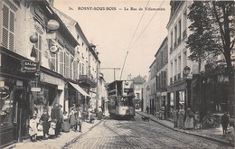 93-ROSNY-SOUS-BOIS- LA RUE DE VILLEMONBLE - Rosny Sous Bois