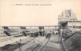 93-PANTIN- INTERIEUR DE LA GARE VUE PRISE DU PONT - Pantin