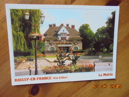 Roissy En France. La Mairie. Kalinski 1. W809 - Roissy En France