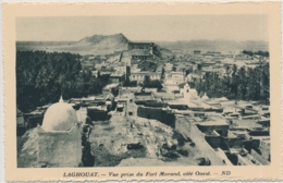 Laghouat (arabisch الأغواط Al-Aghwat Vue Prise Du Fort Morand - Édité Spécial Pour Hôtels Transatlantique - Laghouat