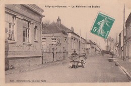 AILLY-sur-SOMME. - La Mairie Et Les Ecoles. Attelage. Carte RARE - Ailly Le Haut Clocher