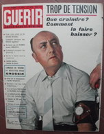 GUERIR Santé-beauté-hygiène N° 327 Mars 1963 Tension / Aphtes / Grossir / Acnée Coqueluche / Toxoplasmoses - Medizin & Gesundheit