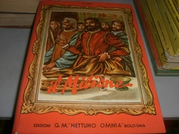 LIBRO IL MILIONE-EDIZIONE G.M NETTUNO OMNIA 1954 - Clásicos