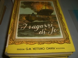 LIBRO I RAGAZZI DI JO- G.M NETTUNO OMNIA 1954 - Classiques