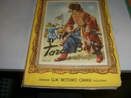 LIBRO TARAS BULBA-EDIZIONI G.M OMNIA NETTUNO 1954 - Clásicos