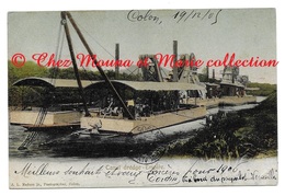 COLON PANAMA CANAL DREDGE EMPIRE - CORDIN A BORD DU PAQUEBOT VERSAILLES POUR CORDIN PARIS - CPA - Panama