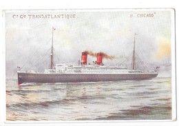 LOUIS LESSIEUX Carte Illustrée Compagnie Générale Transatlantique Paquebot LE CHICAGO - Dampfer