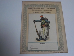 Protège Cahiers, Sujets Militaires, Armée Française, Turco - Collections, Lots & Series