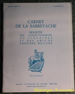 Carnet De La Sabretache 3e Trimestre 1987 N°88 - Francese