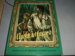 LIBRO L'ISOLA DEL TESORO -EDIZIONI G.M OMNIA NETTUNO 1952 - Classiques