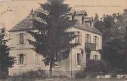FONTAINE (Territoire De Belfort): Le Château - Fontaine