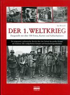 Der 1. Weltkrieg - Dargestellt Mit über 500 Fotos, Karten Und Schlachtplänen. Westwell, Ian - Duits