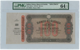 100 LIRE SPECIMEN MATRICE BANCO DI SICILIA BIGLIETTO PORTATORE 11/04/1879 QFDS - Sonstige & Ohne Zuordnung