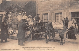 ¤¤  -   NEUVY-SAUTOUR  -   Cavalcade  De 1911  -  Char De Neuvy-Sautour  -  Vendange Et Agriculture    -   ¤¤ - Neuvy Sautour