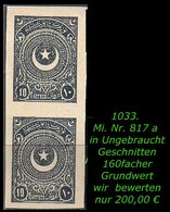 EARLY OTTOMAN SPECIALIZED FOR SPECIALIST, SEE...Mi. Nr. 817 A U - Im Senkrechten Paar -RR- - Unused Stamps