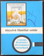 Ötnyelvű Filatéliai Szótár (Budapest, 1982) - Andere & Zonder Classificatie